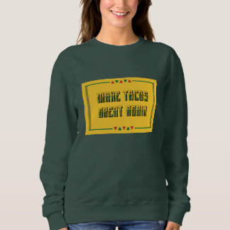 Camiseta Faça Excelente de Tacos novamente