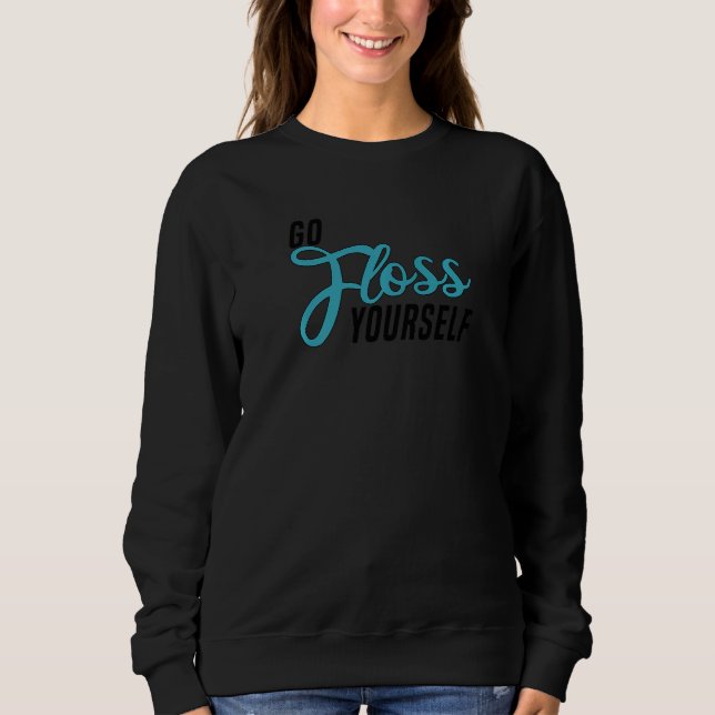 Camiseta Faça Floss Yourself Dental Assistant & Dentista De (Frente)