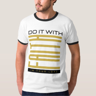 Camiseta Faça isso com a Fé e os Sens Bíblicos Ringer