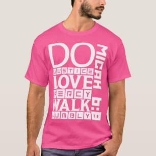 Camiseta Faça justiça amar compaixão andar humildemente