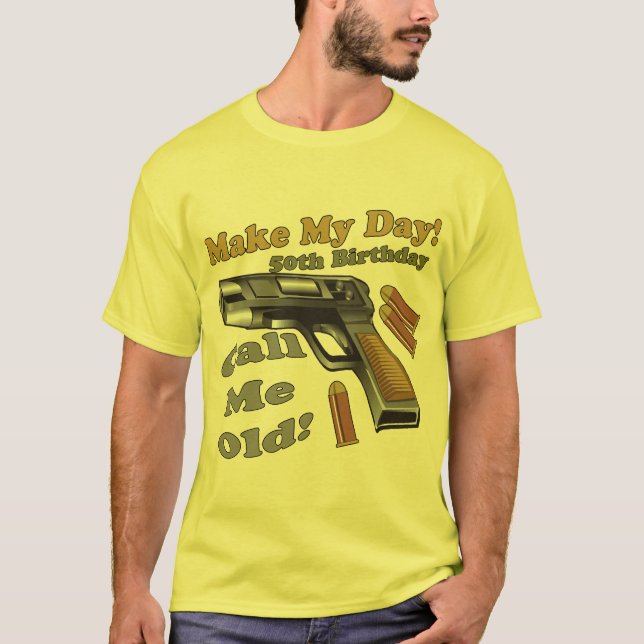 Camiseta Faça meus presentes de aniversário do dia 50th (Frente)