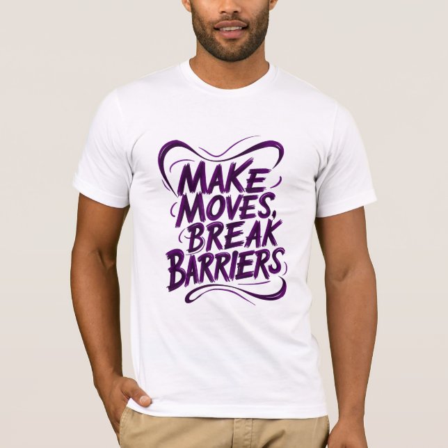 Camiseta Faça Movimentos, Quebre Barreiras (Frente)