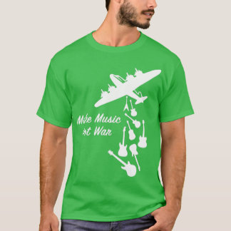 Camiseta Faça música e não Guerra Guerra, Guerra da Paz, Vi