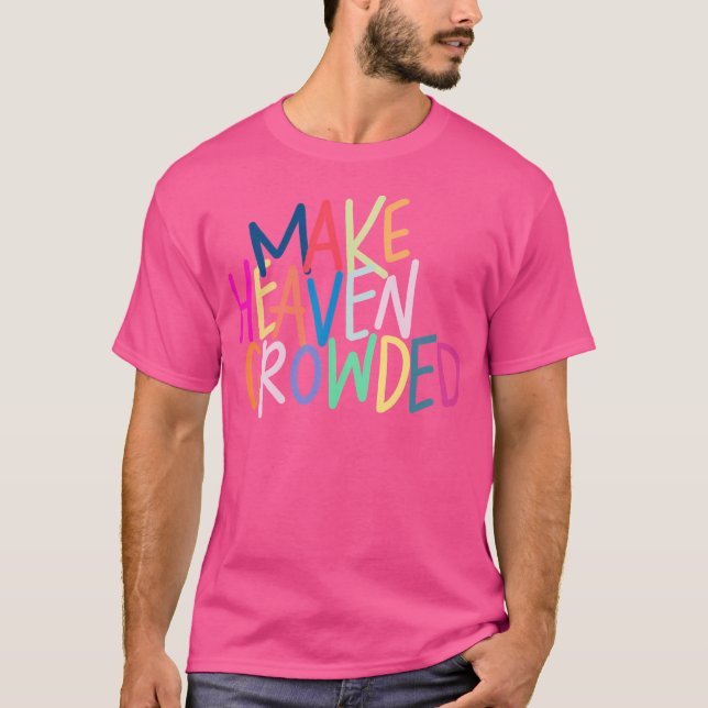 Camiseta Faça o Céu Lotado (Frente)