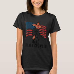 Camiseta Faça o Céu Lotado Cruz Cristã Patriótica Amer
