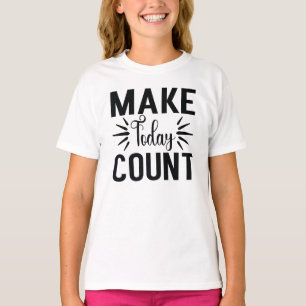 Camiseta Faça o Dia Contar-68543