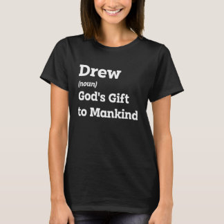 Camiseta Faça O Drew Sorrir Com Esta Engraçada Definição De