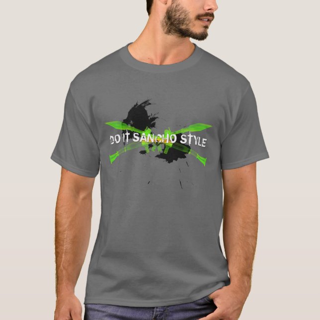 Camiseta Faça-o estilo de Sancho (Frente)