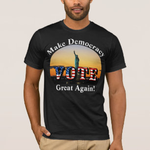 Camiseta Faça o Excelente da democracia de novo! VOTAÇÃO