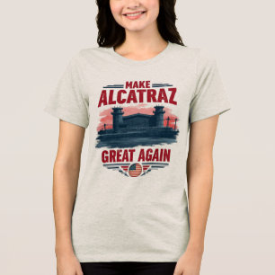 Camiseta Faça o Excelente de Alcatraz novamente - Vintage s