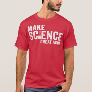 Camiseta Faça o Excelente de Ciência de Novo, Biólogo de Fí