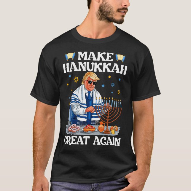 Camiseta Faça o Excelente de Hanukkah de novo Trump judeu U (Frente)