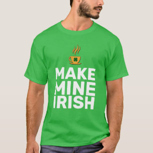 Camiseta Faça o meu Irlandês engraçado fixe