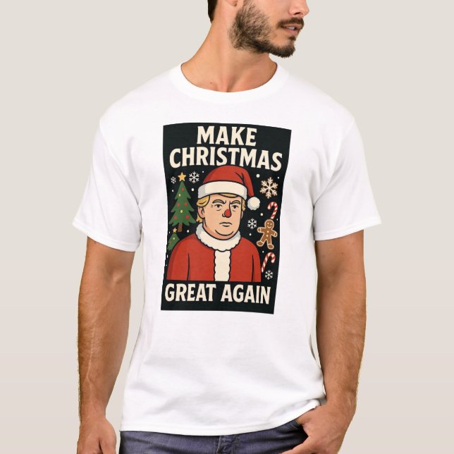 Camiseta Faça o Natal Grande Novamente (Frente)