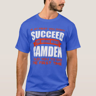 Camiseta Faça o que Camden lhe disse para fazer amizades, c
