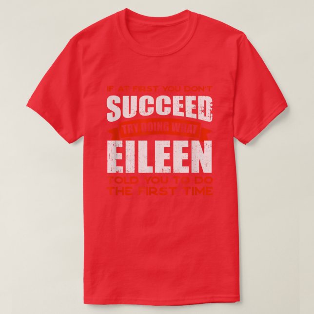 Camiseta Faça o que Eileen lhe disse para fazer amizades, c (Frente do Design)