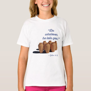 Camiseta Faça O Que Ele Disser João 2:5
