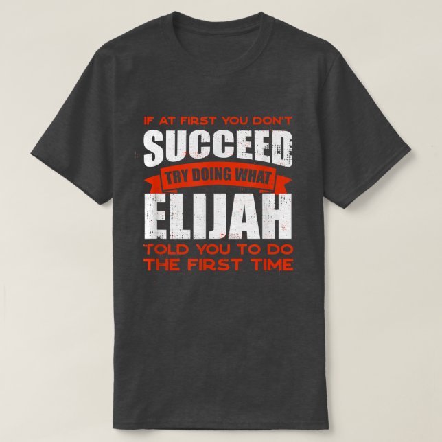 Camiseta Faça o que Elijah lhe disse para fazer amizade, ch (Frente do Design)