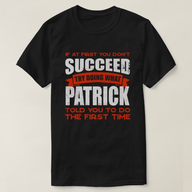 Camiseta Faça o que Patrick lhe disse para fazer amizade, c (Frente do Design)