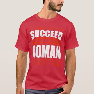 Camiseta Faça o que Roman lhe disse para fazer amizades, ch