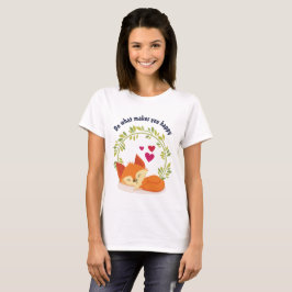 Camiseta Faça o que te faz feliz dormindo com corações