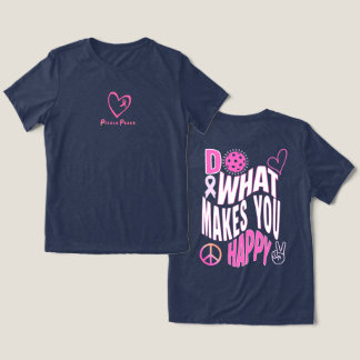 Camiseta Faça O Que Te Faz Feliz Pink T