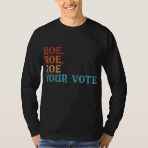 Camiseta Faça o seu voto Pro Escolha a Vintagem dos Direito