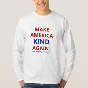 Camiseta Faça o TIPO de América outra vez