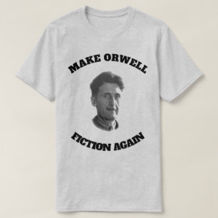 Camiseta Faça Orwell Ficção Novamente