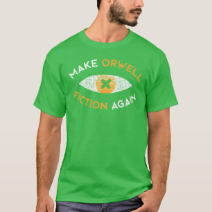 Camiseta Faça Orwell ficção novamente vintage