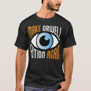 Camiseta Faça Orwell Fiction Novamente Libertarian Orwell 1