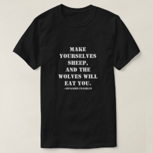 Camiseta Faça ovelhas, e os lobos vão comer você