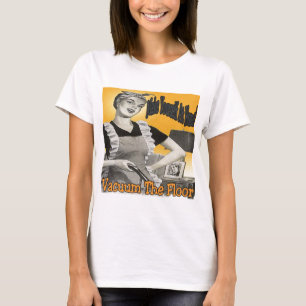 Camiseta Faça-se em casa o assoalho do vácuo
