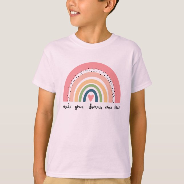 Camiseta Faça seus sonhos se tornarem verdadeiros Arco-Íris (Frente)