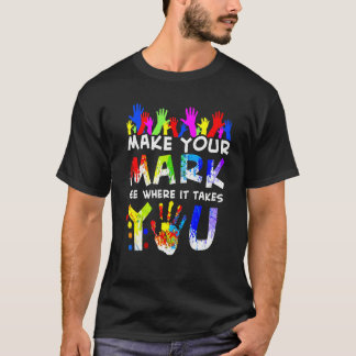 Camiseta Faça Sua Marca E Veja Onde Ela Leva Você Mão Pri