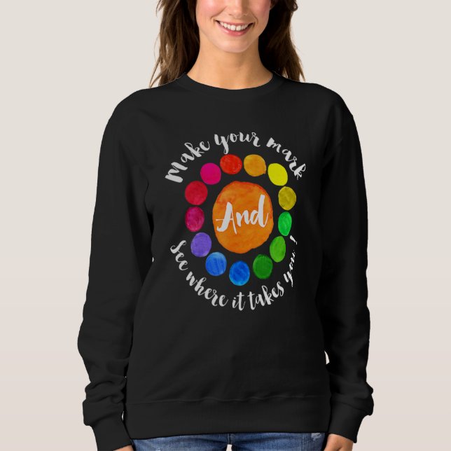 Camiseta Faça Sua Marca Ver Onde Leva Você Dot Para (Frente)