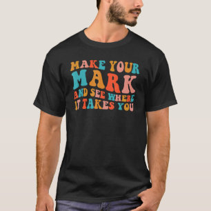 Camiseta Faça Sua Marca Ver Onde Você Leva O Groovy Retroat