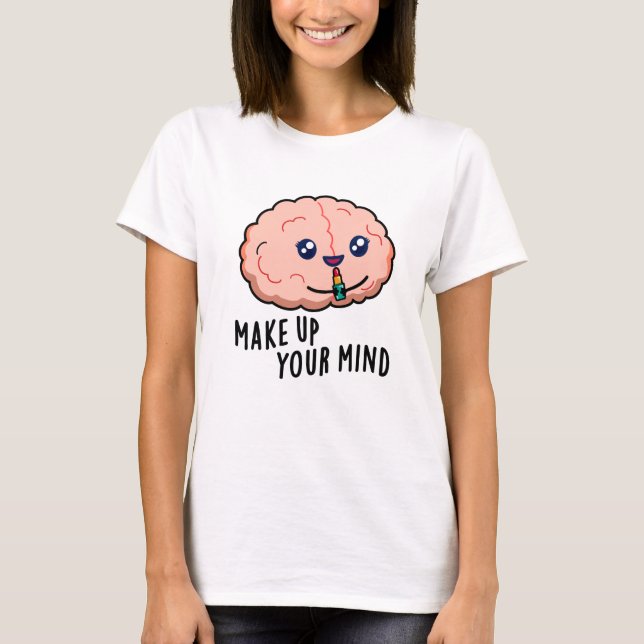 Camiseta Faça Sua Mente Engraçada Arma Cerebral (Frente)