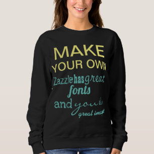 Camiseta Faça sua própria camisola