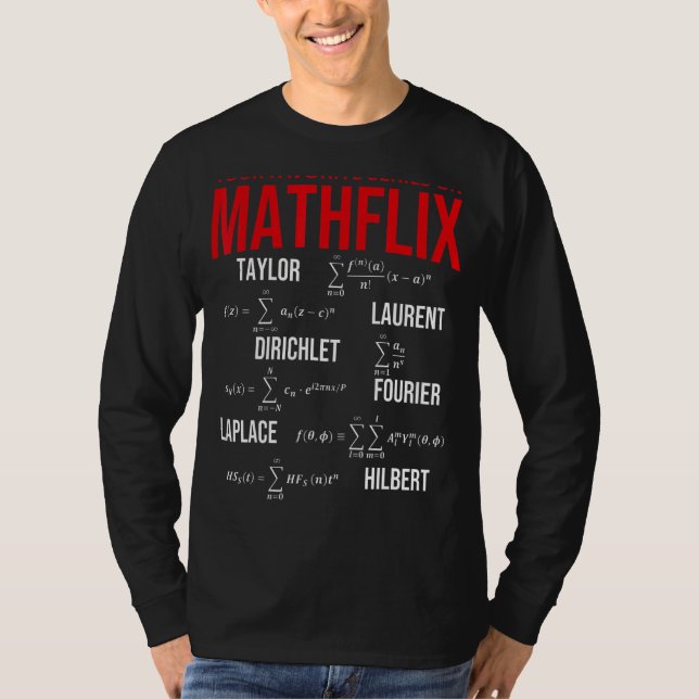 Camiseta Faça Sua Série Favorita De Mathflix Math Teache (Frente)