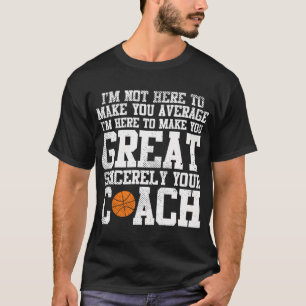 Camiseta Faça Você Excelente De Treinador Sinceramente, Bas
