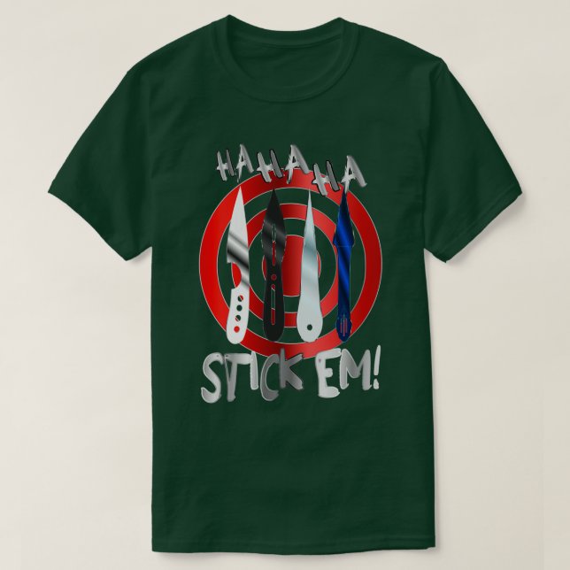 Camiseta Facas de Atiramento do Stickem HaHa e Clássicas de (Frente do Design)