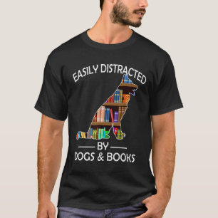 Camiseta Fácil distração com o German shepherd de Caninos e