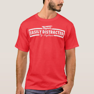 Camiseta Fácil Distração Por Aviões - Piloto Funny Slogan