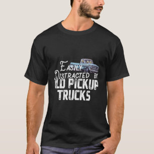 Camiseta Fácil Distração Por Caminhoneiros Antigos