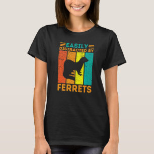 Camiseta Fácil Distração Por Ferret Animal