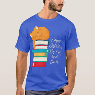 Camiseta Fácil distração por Gatos e Livros - Engraçado diz