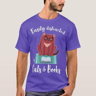Camiseta Fácil Distração Por Gatos E Livros Para Livro Ou C