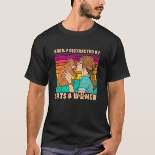 Camiseta Fácil Distração Por Gatos E Mulheres Engraçadas Pe
