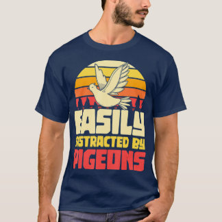 Camiseta Fácil Distração Por Pombos